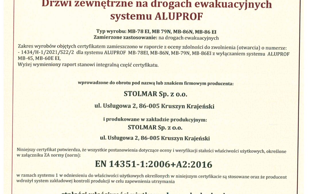 Certyfikat Stałości Właściwości Użytkowych – Drzwi zewnętrzne na drogach ewakuacyjnych systemu ALUPROF